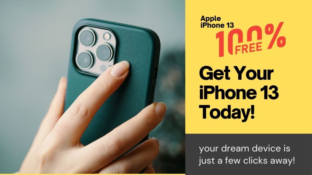 Score Big! Get $1000 Towards an iPhone 13 – Claim Yours Today